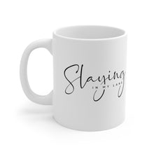 Load image into Gallery viewer, Slaying in My Lane Mug